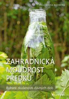 Zahradnická moudrost předků