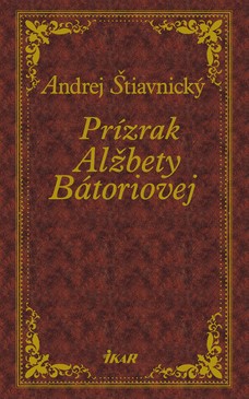 Prízrak Alžbety Bátoriovej