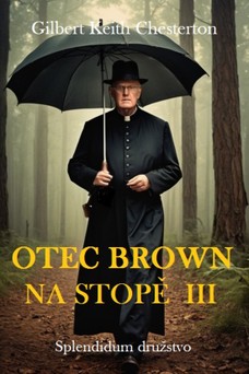 Otec Brown na stopě III