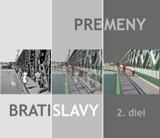 Premeny Bratislavy 2