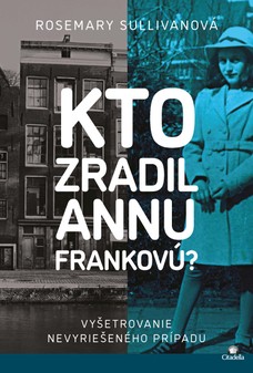 Kto zradil Annu Frankovú?