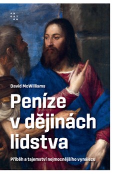 Peníze v dějinách lidstva