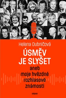 Úsměv je slyšet 