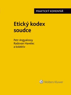 Etický kodex soudce. Praktický komentář