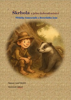 Škrhola a jeho dobrodružství