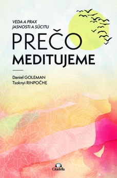 Prečo meditujeme
