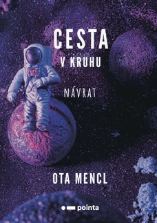 Cesta v kruhu - Návrat