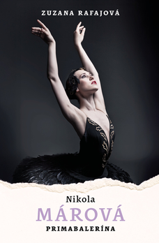 Nikola Márová: Primabalerína