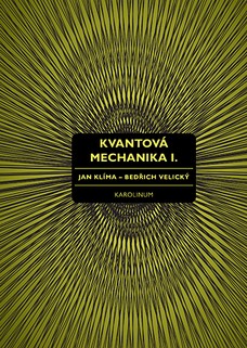 Kvantová mechanika I.