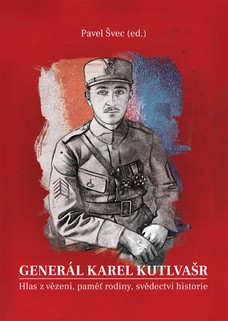 Generál Karel Kutlvašr (Kniha II.)