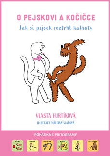 O pejskovi a kočičce Jak si pejsek roztrhl kalhoty