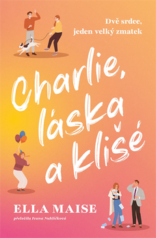 Charlie, láska a klišé