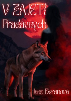 V zajetí Pradávných