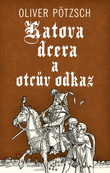 Katova dcera a otcův odkaz