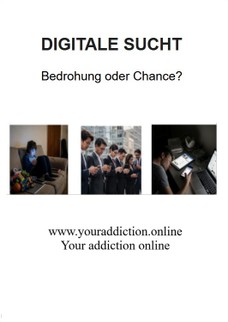 DIGITALE SUCHT