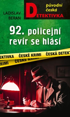 92. policejní revír se hlásí