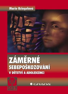 Záměrné sebepoškozování v dětství a adolescenci