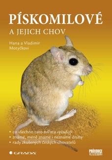 Pískomilové a jejich chov