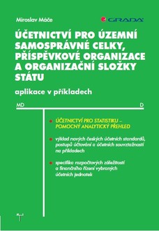 Účetnictví pro územní samosprávné celky, příspěvkové organizace a organizační složky státu