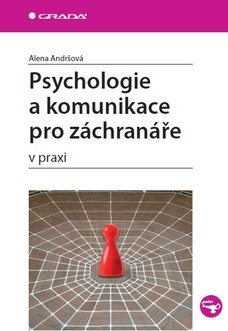 Psychologie a komunikace pro záchranáře