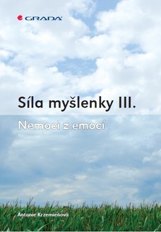 Síla myšlenky III.