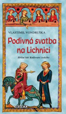 Podivná svatba na Lichnici