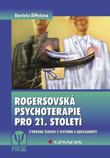 Rogersovská psychoterapie pro 21. století