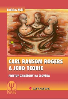 Carl Ransom Rogers a jeho teorie