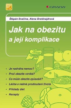 Jak na obezitu a její komplikace