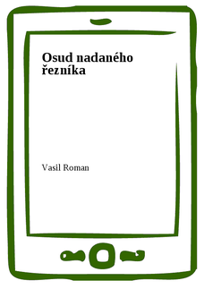 Osud nadaného řezníka