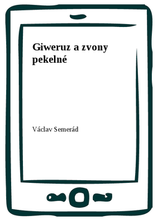 Giweruz a zvony pekelné