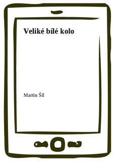 Veliké bílé kolo