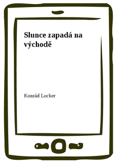 Slunce zapadá na východě