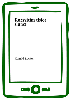 Rozsvítím tisíce sluncí