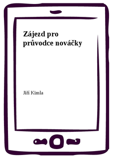 Zájezd pro průvodce nováčky