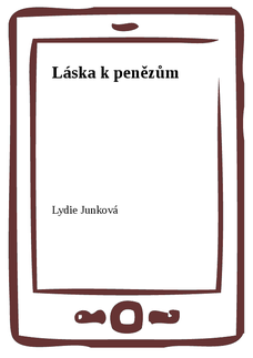 Láska k penězům