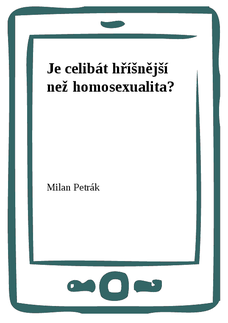 Je celibát hříšnější než homosexualita?