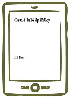 Ostré bílé špičáky