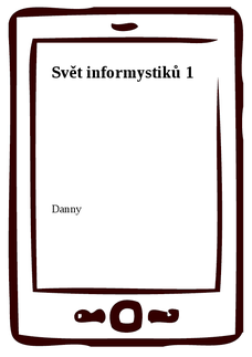 Svět informystiků 1