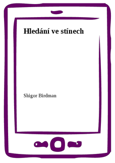 Hledání ve stínech