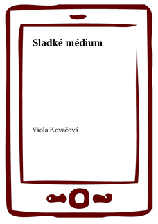 Sladké médium