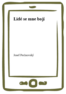 Lidé se mne bojí