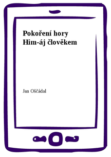 Pokoření hory Him-áj člověkem