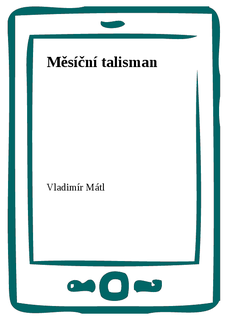 Měsíční talisman