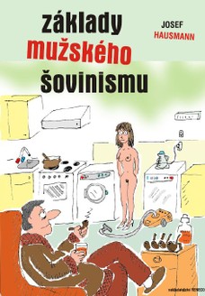 Základy mužského šovinismu