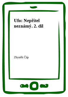 Ufo: Nepřítel neznámý. 2. díl