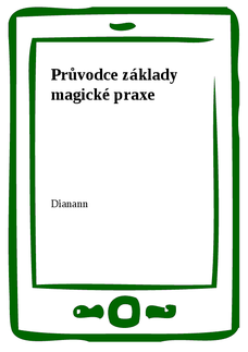 Průvodce základy magické praxe