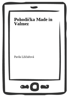 Pohodička Made in Valmez