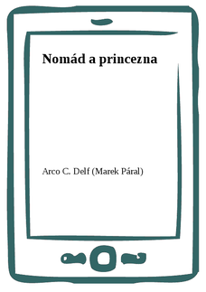 Nomád a princezna