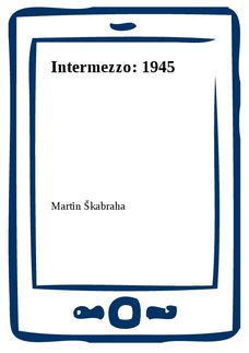Intermezzo: 1945